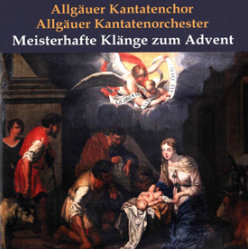 CD Cover Algäuer Kantatenchor - Meisterhafte Klänge zum Advent